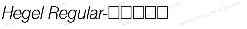 Hegel Regular字体转换